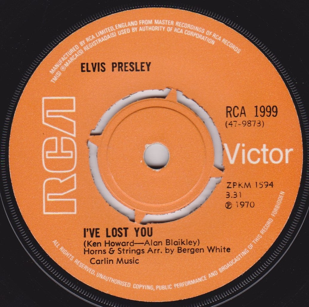 Elvis Presley ‎– I've Lost You (RCA 1970) 7" vinyl single VG/-