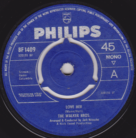 The Walker Brothers – Love Her (Philips 1965) 7" vinyl single VG/-