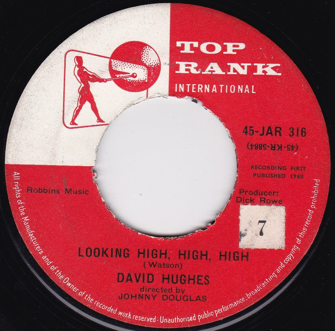 David Hughes – Looking High, High, High (Top Rank 1960) 7" vinyl single G+/- jukebox