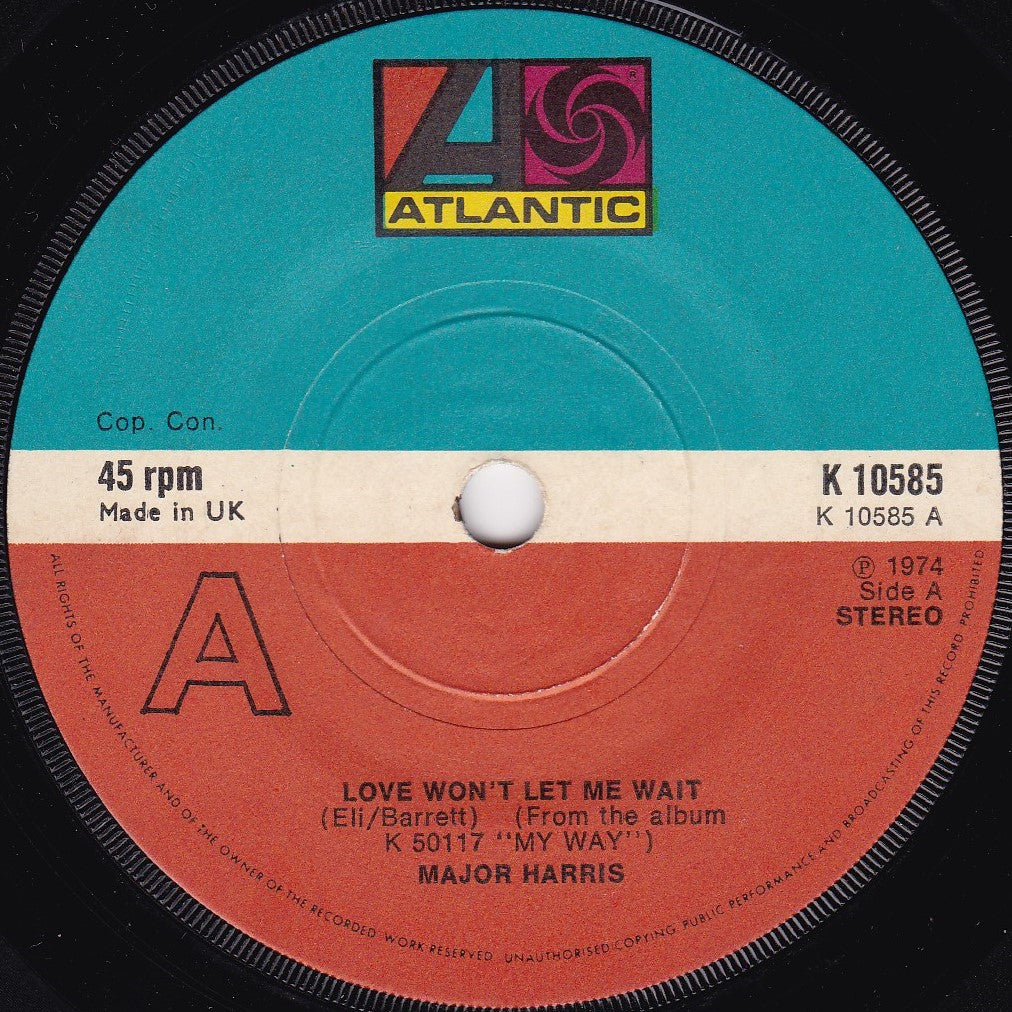 Major Harris – Love Won't Let Me Wait (Atlantic 1974) 7" vinyl single G+/-