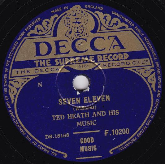 Ted Heath And His Music – Seven Eleven / Lullaby Of Birdland 10" shellac VG/-