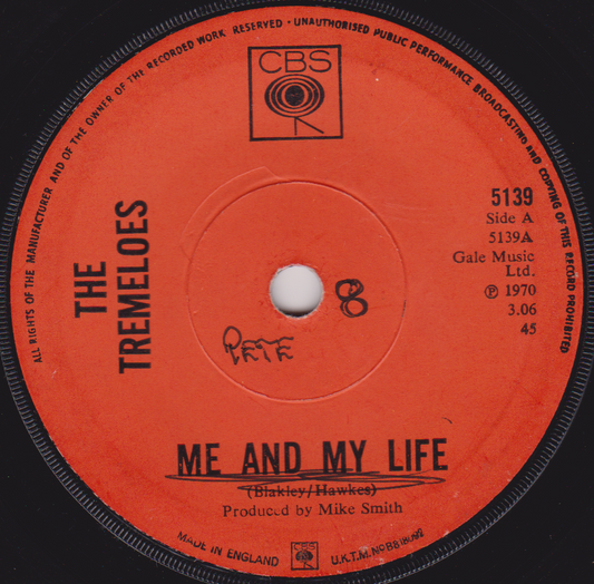 The Tremeloes - Me And My Life (CBS 1970) 7" vinyl single G+/-