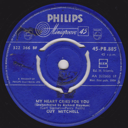 Guy Mitchell – My Heart Cries For You (Philips 1958) 7" vinyl single G+/-