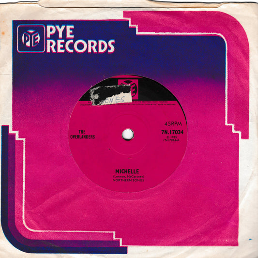 The Overlanders ‎– Michelle (Pye 1965) 7" vinyl single VG/-