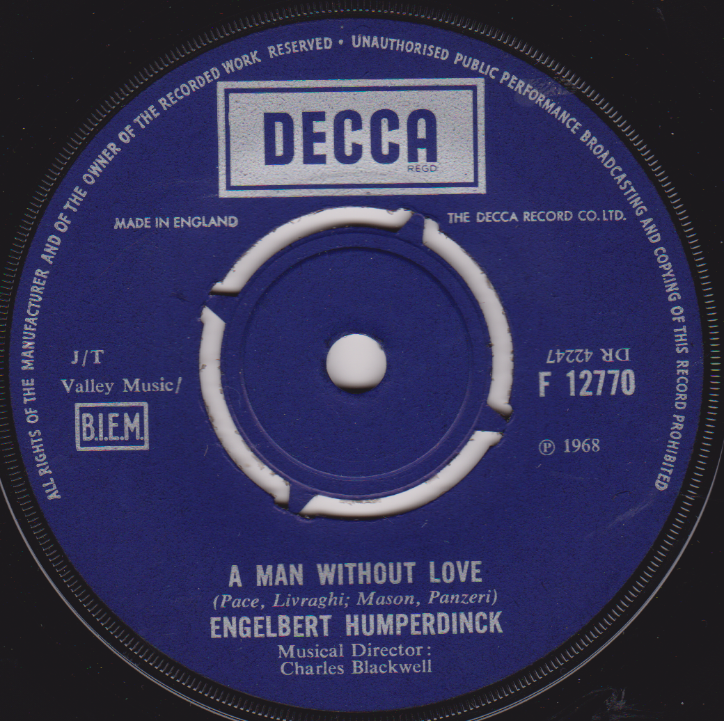 Engelbert Humperdinck – A Man Without Love (Decca, 1968) 7" vinyl single VG/-