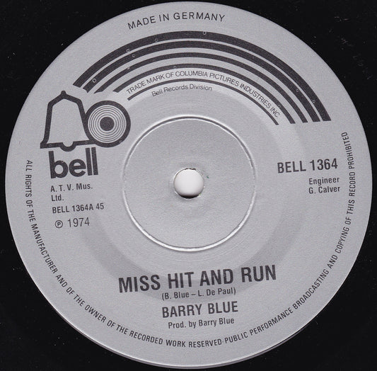 Barry Blue - Miss Hit And Run (Bell 1974) 7" vinyl single G+/-