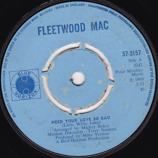 Fleetwood Mac ‎– Need Your Love So Bad (1969) 7" vinyl single G/-