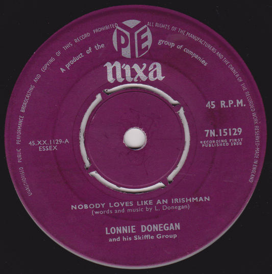 Lonnie Donegan And His Skiffle Group ‎– Nobody Loves Like An Irishman (Pye 1958) 7" vinyl single VG/-