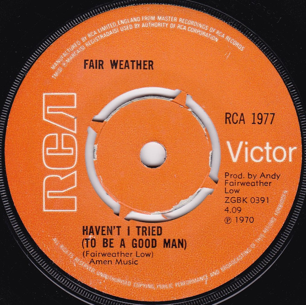 Fair Weather - Natural Sinner (RCA 1970) 7" vinyl single G+/-