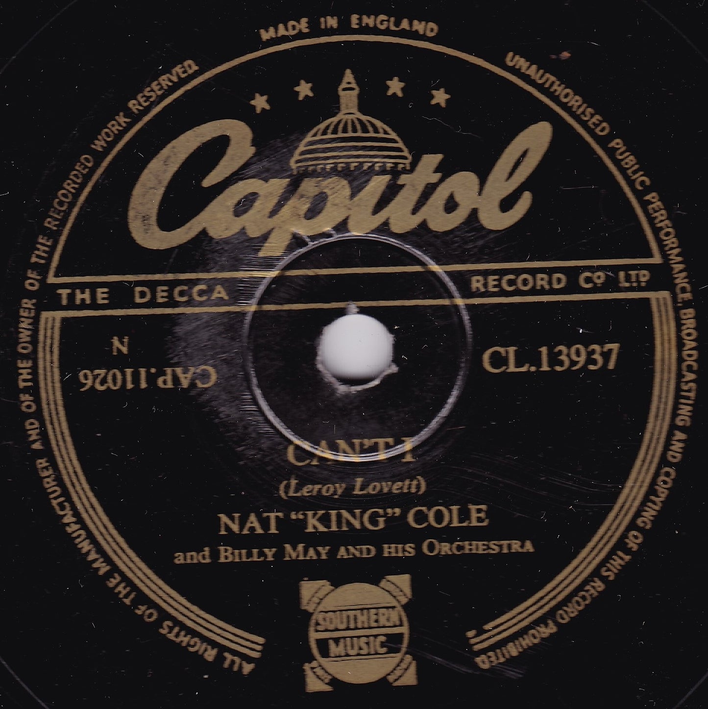 Nat "King" Cole – Can't I / Small Towns Are Smile Towns (1953) 10" shellac VG/-