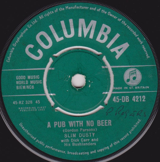 Slim Dusty And His Bushlanders ‎– A Pub With No Beer (Columbia) 7" vinyl single VG/-