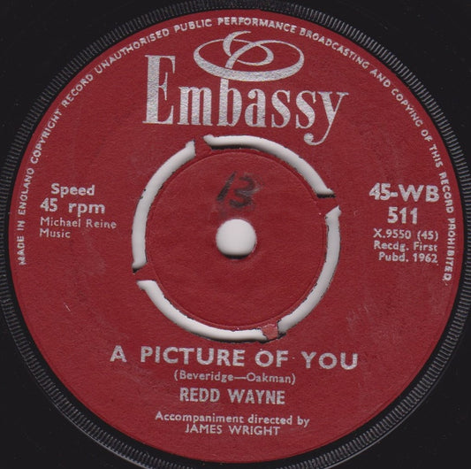 Redd Wayne - A Picture Of You (Embassy 1962) 7" vinyl single VG/-