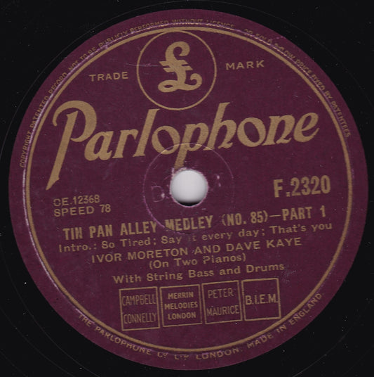 Ivor Moreton And Dave Kaye – Tin Pan Alley Medley (No. 85) 10" shellac VG/-