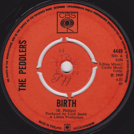 The Peddlers ‎– Birth (CBS 1969) 7" vinyl single G+/-