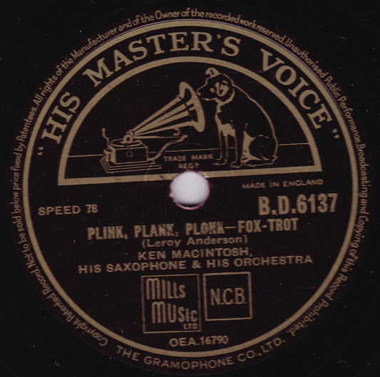 Ken Mackintosh - Plink, Plank, Plonk (HMV 1952) 10" shellac VG/-