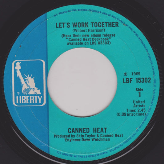 Canned Heat – Let's Work Together (Liberty 1969) 7" vinyl single VG/- jukebox