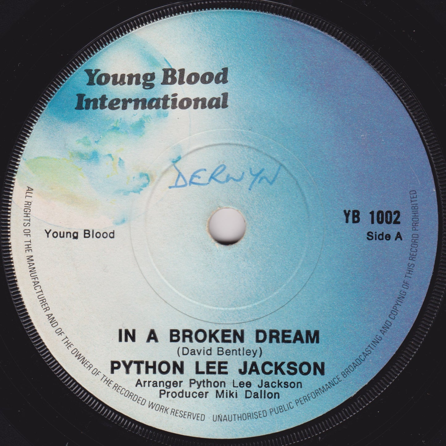 Python Lee Jackson – In A Broken Dream (Young Blood International 1972) 7" vinyl single G+/-