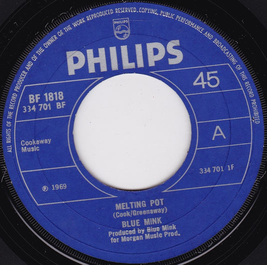 Blue Mink ‎– Melting Pot (Philips 1969) 7" vinyl single VG/- jukebox centre