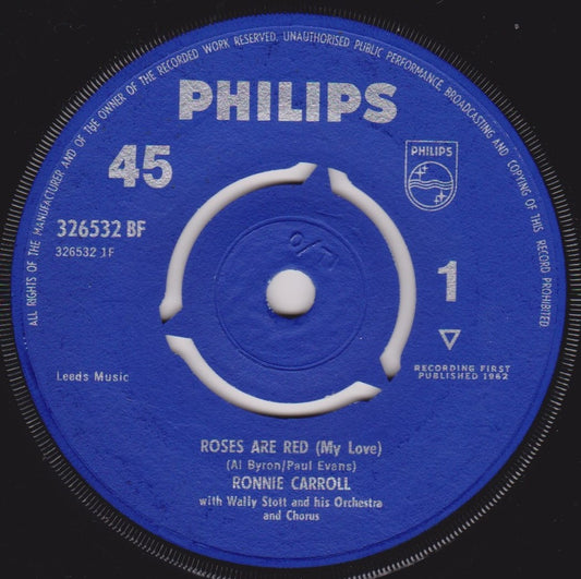 Ronnie Carroll ‎– Roses Are Red (My Love) (Philips 1962) 7" vinyl single VG/-