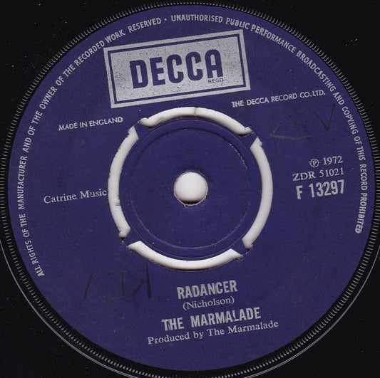 The Marmalade – Radancer (Decca 1972) 7" vinyl single G+/-