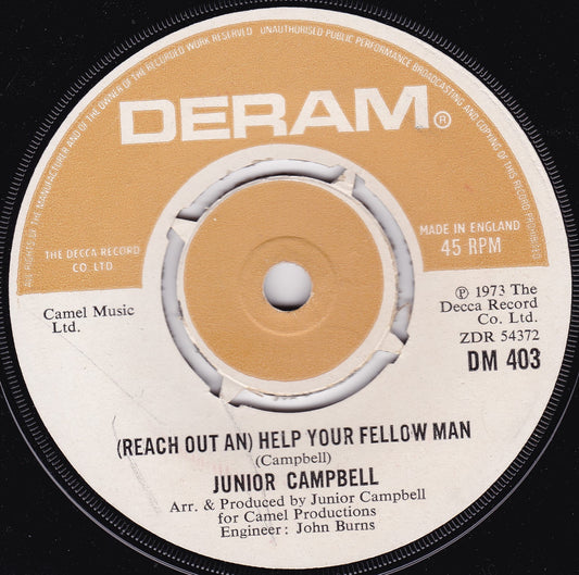 Junior Campbell – (Reach Out An) Help Your Fellow Man (Deram 1973) 7" vinyl single G+/-