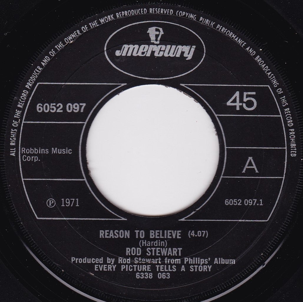 Rod Stewart – Reason To Believe (Mercury 1971) 7" vinyl single G+/- jukebox centre