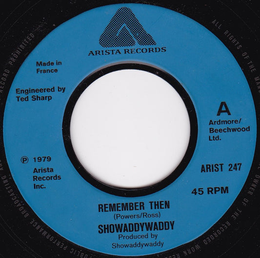 Showaddywaddy - Remember Then (Arista 1979) 7" vinyl single G+/- jukebox centre