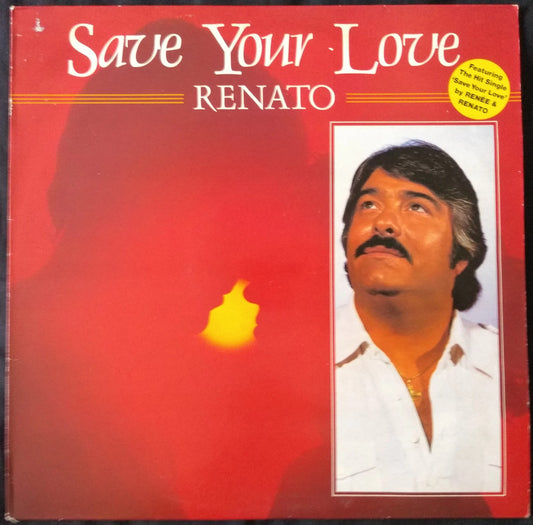 Renato - Save Your Love LP