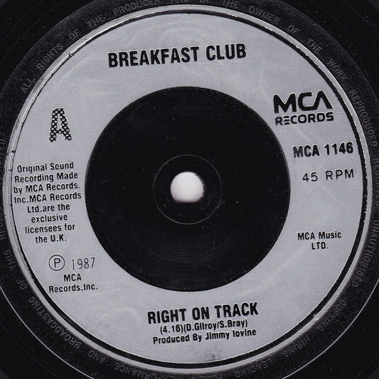 Breakfast Club - Right On Track (MCA 1987) 7" vinyl single G+/-