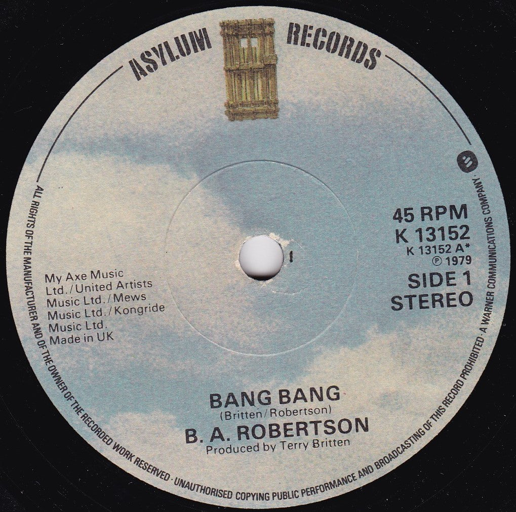 B. A. Robertson – Bang Bang (Asylum, 1979) 7" vinyl single VG/-