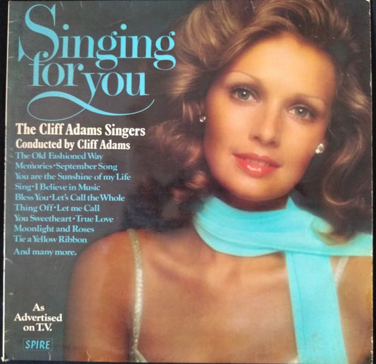 The Cliff Adams Singers - Singing For You (Spire 1975) 12" vinyl LP VG/VG