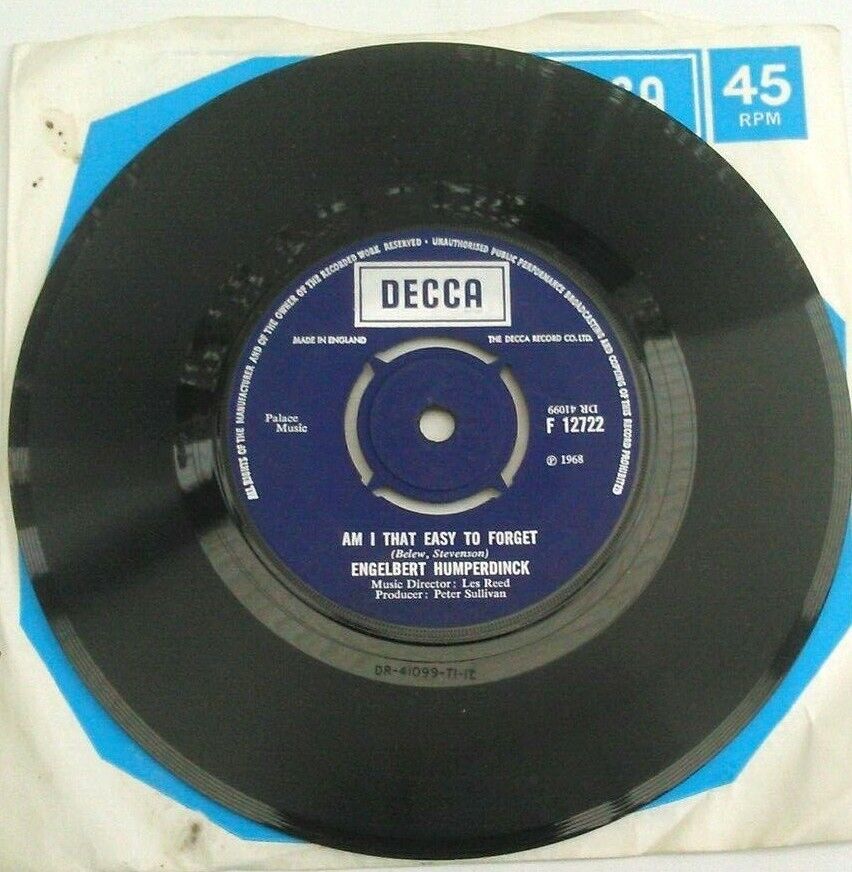 Engelbert Humperdinck – Am I That Easy To Forget (Decca, 1968) 7" vinyl VG/VG