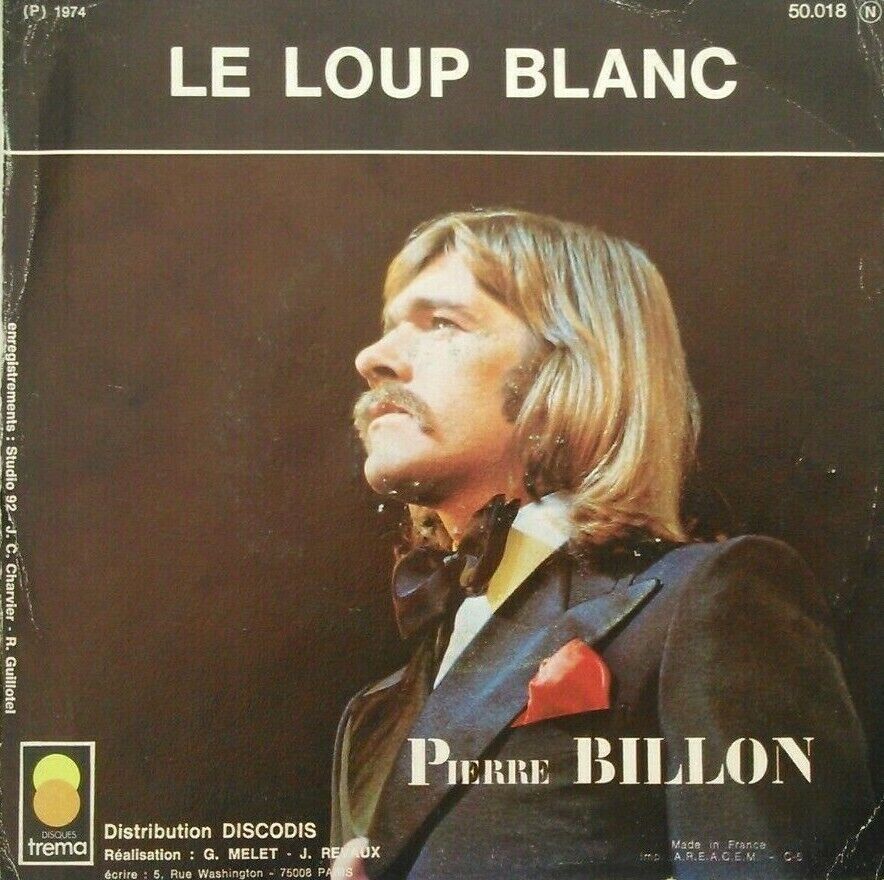 Pierre Billon - Le Chanteur De Rock (Trema, 1974) 7" vinyl P/S single VG/VG