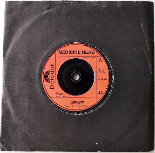 Medicine Head - Rising Sun / Be My Flyer (Polydor 1973) 7" vinyl single VG/-