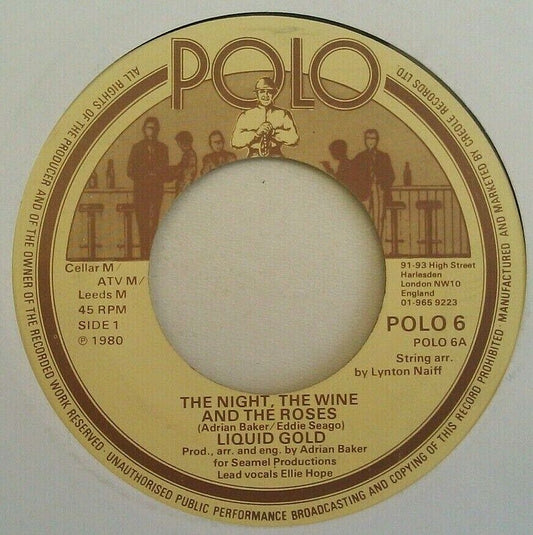 Liquid Gold - The Night, The Wine And The Roses (Polo,1980) 7" vinyl single VG/-