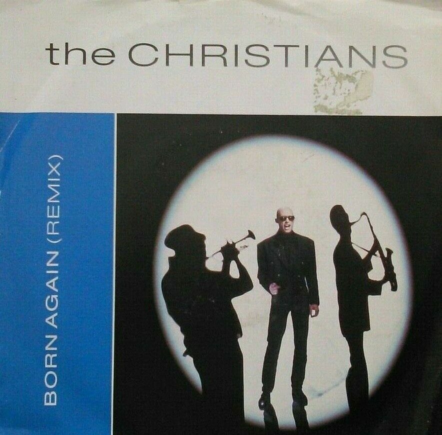 The Christians - Born Again (Remix) (Island, 1988) 7" vinyl P/S single VG/VG