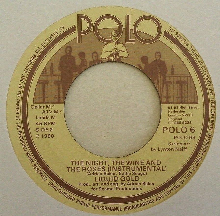 Liquid Gold - The Night, The Wine And The Roses (Polo,1980) 7" vinyl single VG/-