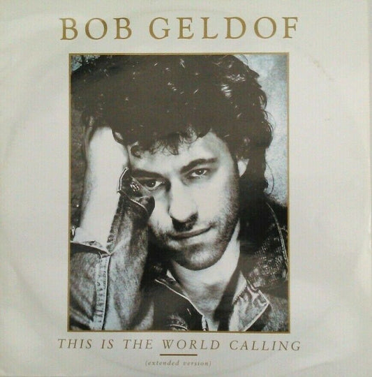 Bob Geldof – This Is The World Calling (Mercury, 1986) 12" vinyl single VG/VG