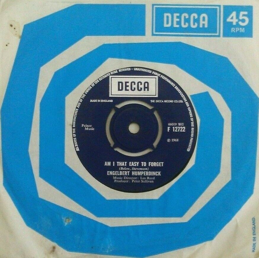 Engelbert Humperdinck – Am I That Easy To Forget (Decca, 1968) 7" vinyl VG/VG