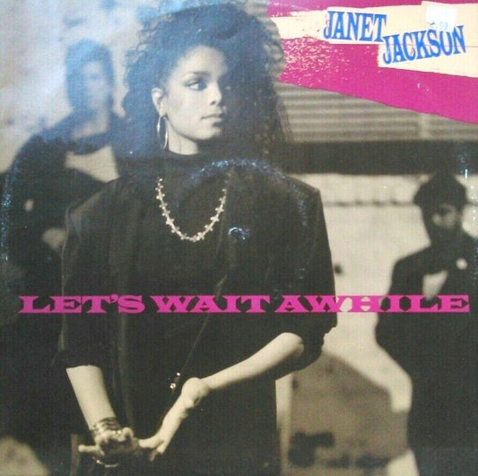 Janet Jackson - Let's Wait Awhile (Breakout, 1987) 12" vinyl single VG/VG