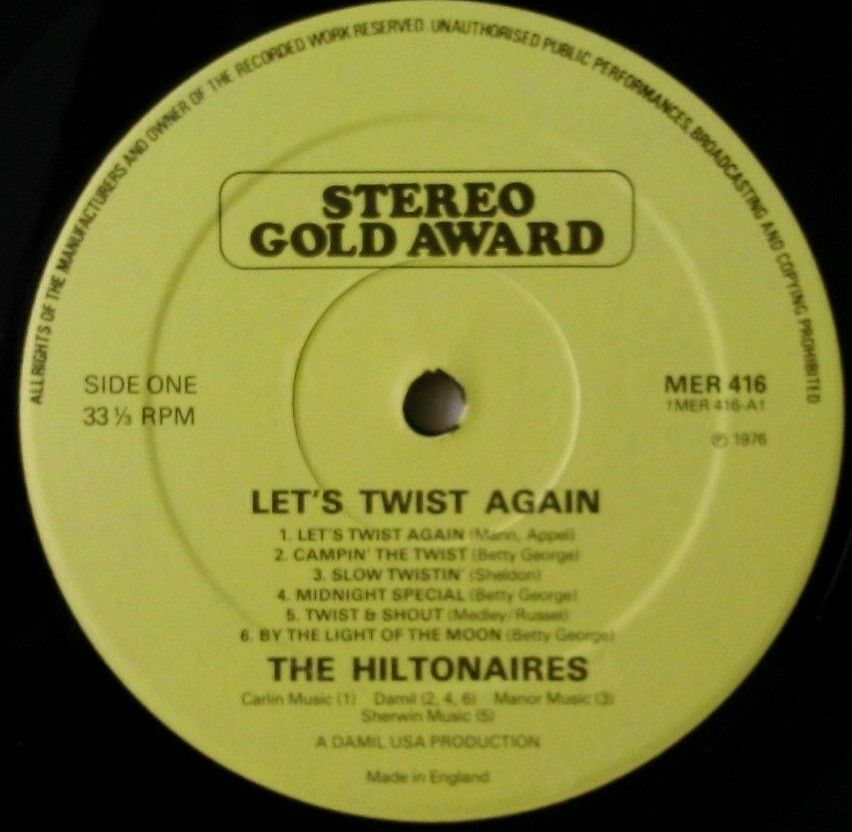 The Hiltonaires – Let's Twist Again (Stereo Gold, 1976) 12" vinyl LP VG/VG