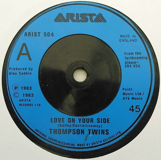 Thompson Twins - Love On Your Side (Arista, 1983) 7" vinyl single VG/-