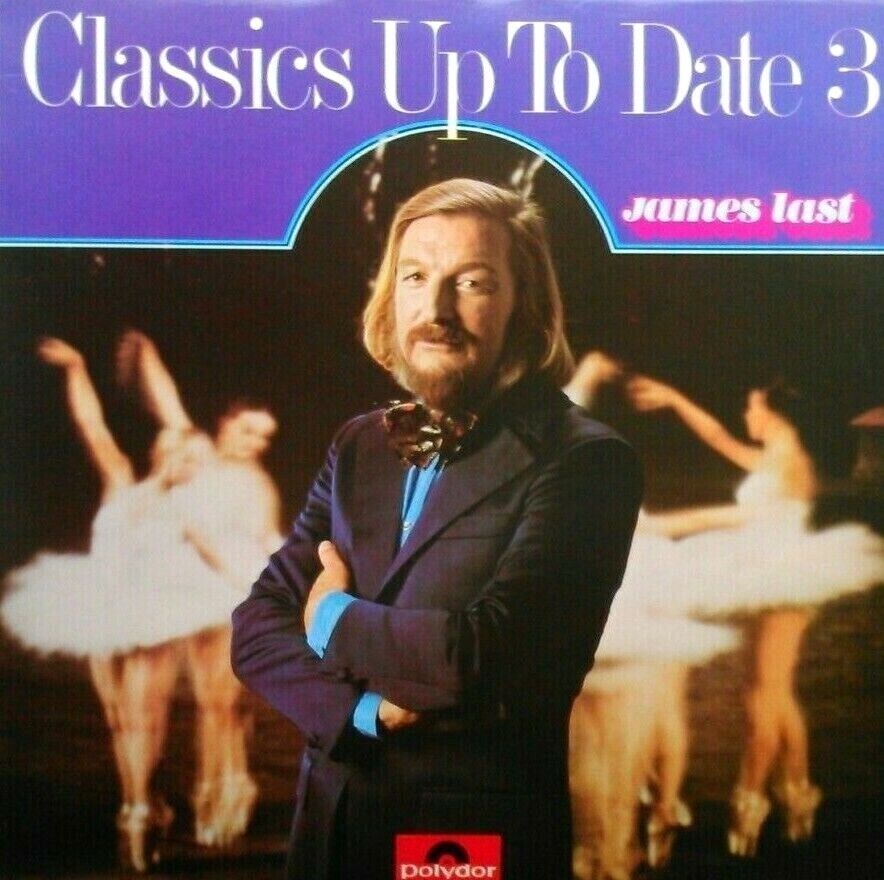 James Last – Classics Up To Date Vol. 3 (Polydor, 1974) 12" vinyl LP EX/VG