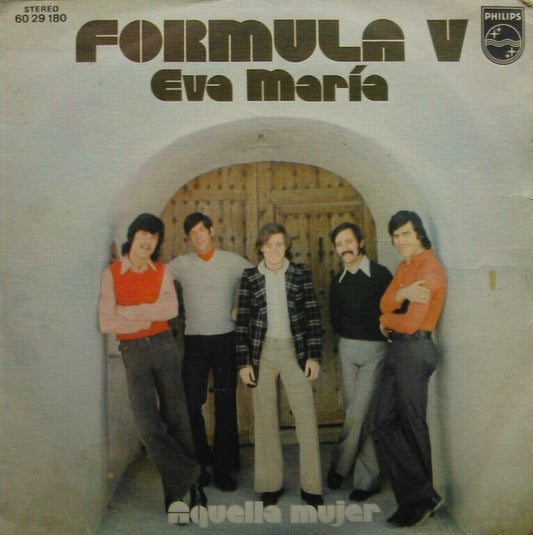 Formula V – Eva Maria (Philips, 1973) 7" vinyl P/S single VG/VG Spain jukebox