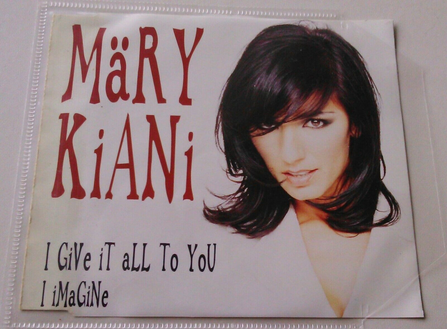 Märy Kiani – I Give It All To You (1995) CD single *no case - plastic wallet*