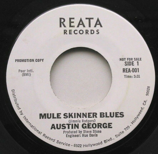 Austin George - Mule Skinner Blues (Reata) 7" vinyl single VG/VG US promo