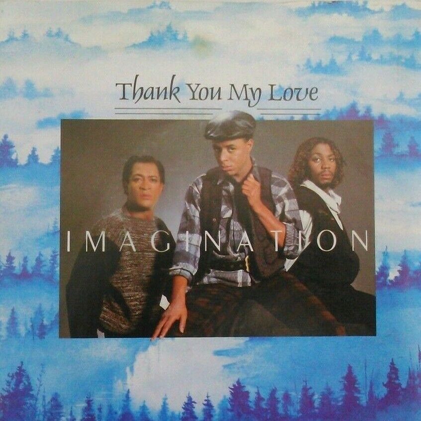 Imagination - Thank You My Love (R&B, 1984) 7" vinyl single VG/VG