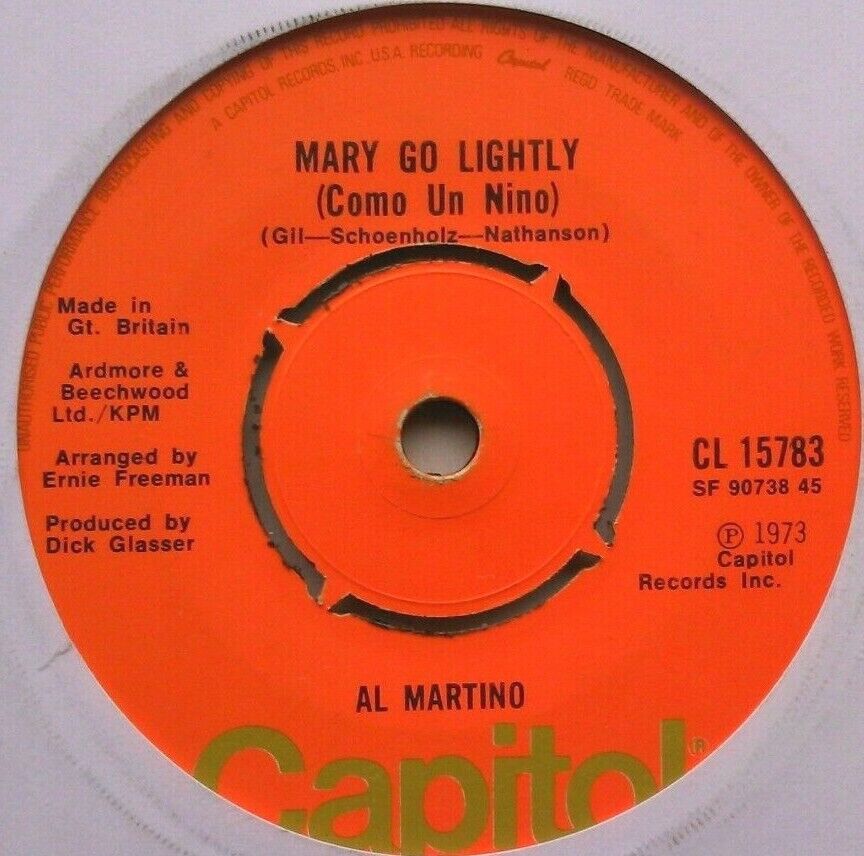 Al Martino – I Won't Last A Day Without You (Capitol, 1973) 7" vinyl single VG/-