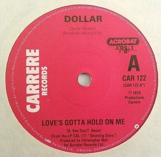 Dollar - Love's Gotta Hold On Me (Carrere, 1979) 7" vinyl single VG/-