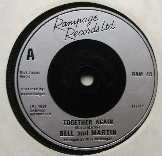 Bell And Martin - Together Again (Rampage, 1981) 7" vinyl single VG/-